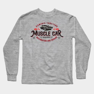 Toretto's Muscle Car Garage Lts Long Sleeve T-Shirt